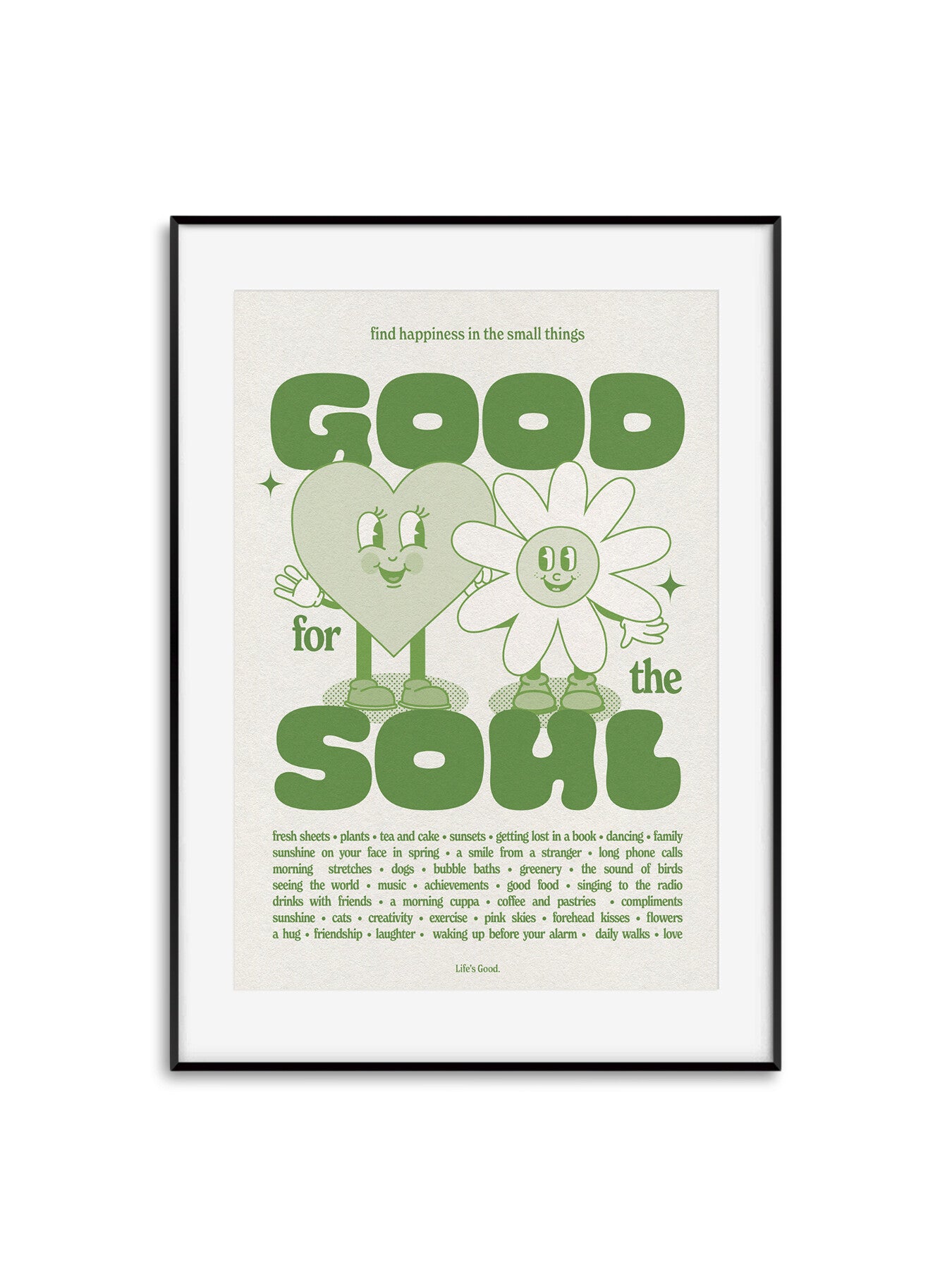 Good For The Soul Sage A3 Print