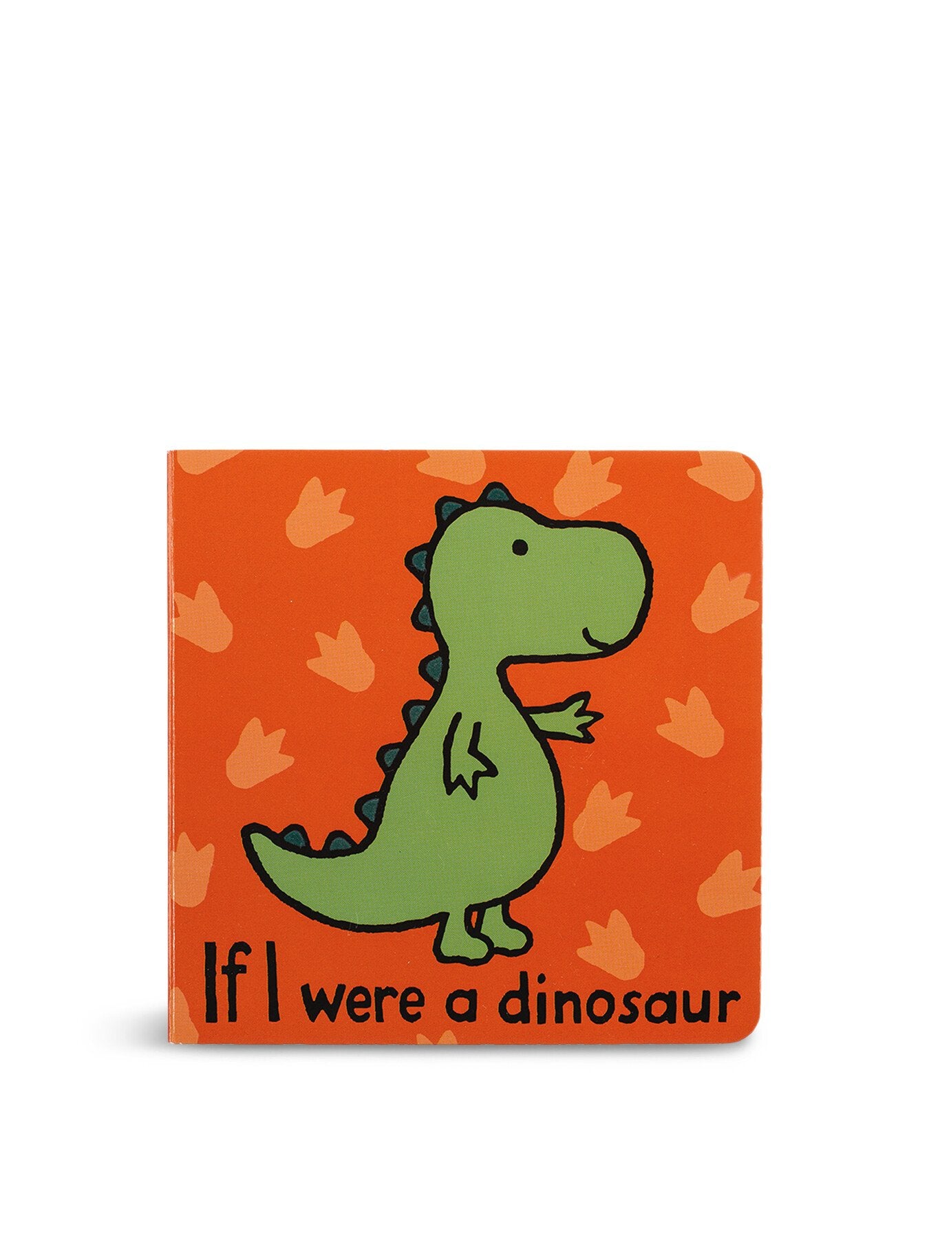 If I Were A Dinosaur Board Book