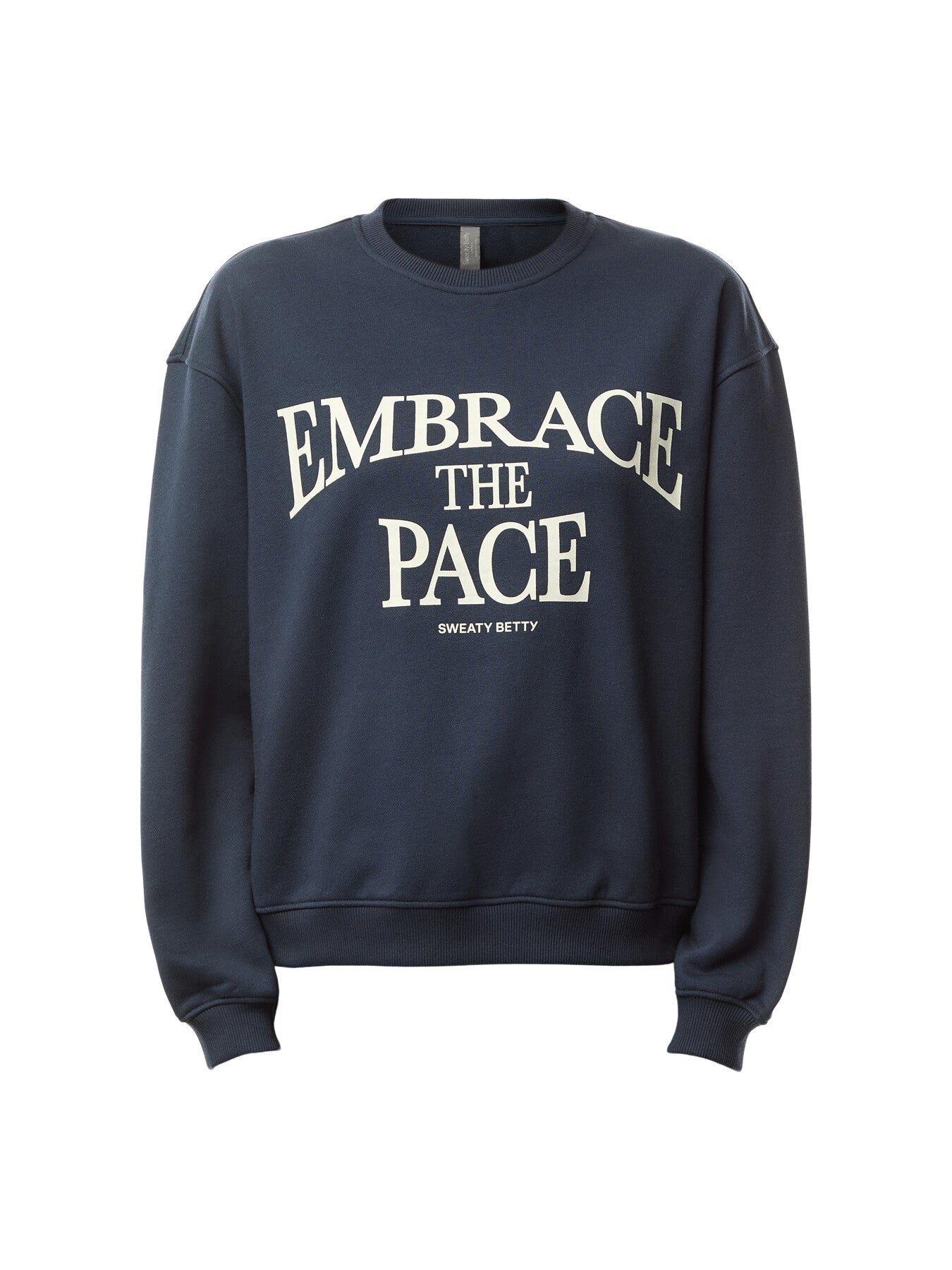 Sweatshirt Embrace The Pace