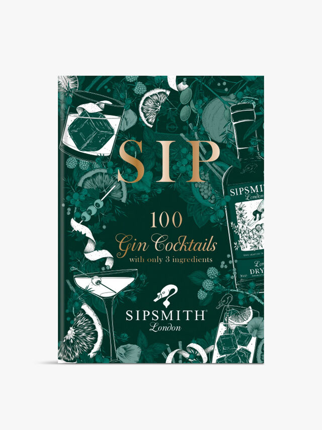 Sip: 100 Gin Cocktails