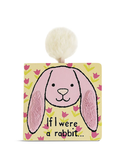 If I Were A Rabbit Board Book Pink