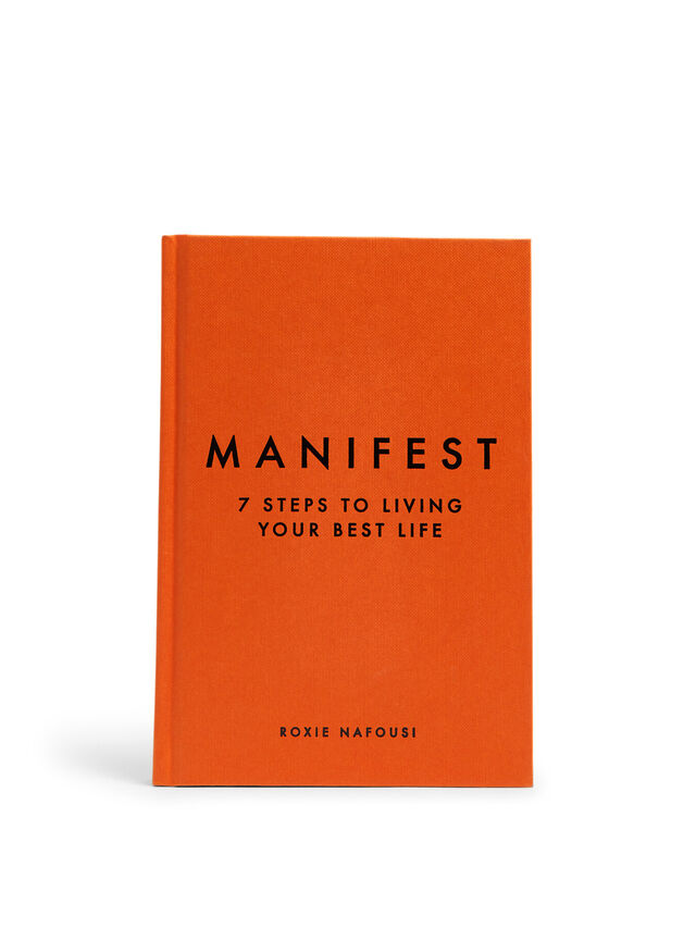 Manifest: 7 Steps To Living Your Best Life