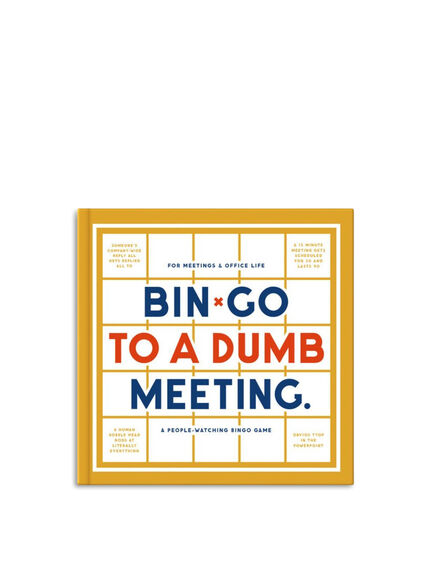 B IN-GO TO A DUMB MEETING BINGO BOOK